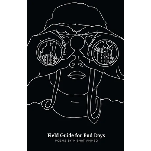 Field Guide for End Days