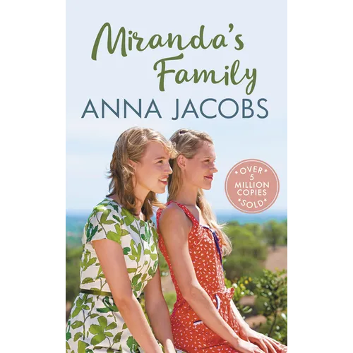 Miranda's Family: The Uplifting Story from the Multi-Million Copy Bestselling Author Anna Jacobs