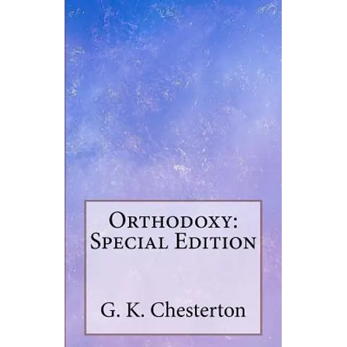 Orthodoxy: Special Edition