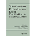 Spontaneous Emission and Laser Oscillation in Microcavities