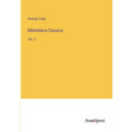 Bibliotheca Classica: Vol. 3