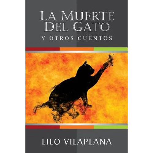 La muerte del gato y otros cuentos