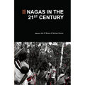 Nagas in the 21st Century