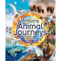 Amazing Animal Journeys: The Most Incredible Migrations in the Natural World