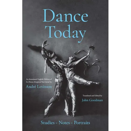 Dance Today: Studies-Notes-Portraits
