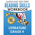 MARYLAND TEST PREP Reading Skills Workbook Literature Grade 4: Preparation for the MCAP English Language Arts Assessments