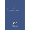 Sourcier Ou Cibliste: Les Profondeurs de la Traduction