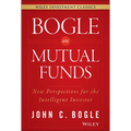 Bogle on Mutual Funds: New Perspectives for the Intelligent Investor