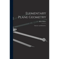Elementary Plane Geometry: Inductive and Deductive.