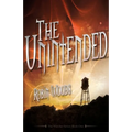 The Unintended (2nd Edition): The Watcher Series: Book One