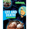 Life and Death! The Biology of Life Cycles