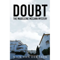 Doubt: The Madeleine McCann Mystery