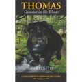 Thomas: Gunshot in the Woods