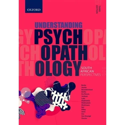 Understanding Psychopathology: South African Perspectives