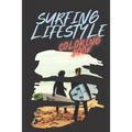 surfing lifestyle coloring book: waves surfing trip, surfing board, ocean waves, suneset van life aloha vibes