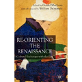 Re-Orienting the Renaissance: Cultural Exchanges with the East