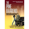 The Pine Barrens Stratagem: From the Case Files of Steve Rockfish