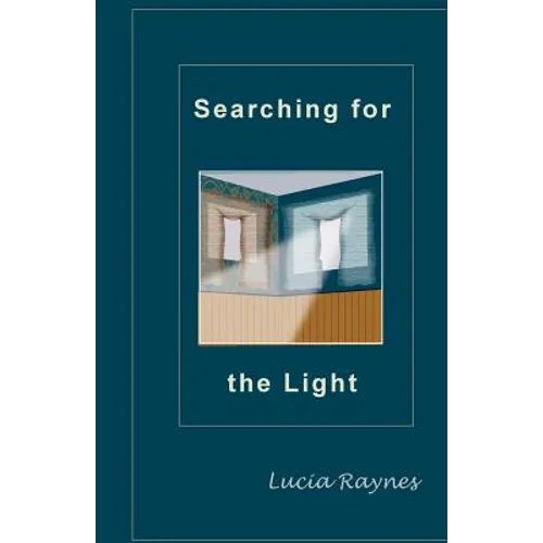 Searching for the Light