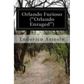 Orlando Furioso ("Orlando Enraged")