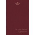 The Story of a Soul: The Autobiography of Saint Thérèse of Lisieux