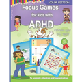 Focus Games For Kids With ADHD: 80 Games to Train Focus and Attention in Children with ADHD Books for Kids with ADHD - COLOR EDITION
