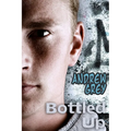 Bottled Up: Volume 2