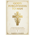 God's Forgiveness to Man