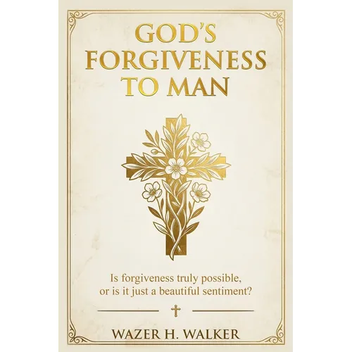 God's Forgiveness to Man