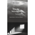 Crime and Reconciliation
