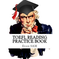 TOEFL Reading Practice Book: Reading Preparation for the TOEFL iBT and Paper Delivered Tests