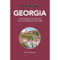 Georgia - Culture Smart!: The Essential Guide to Customs & Culture