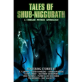 Tales of Shub-Niggurath