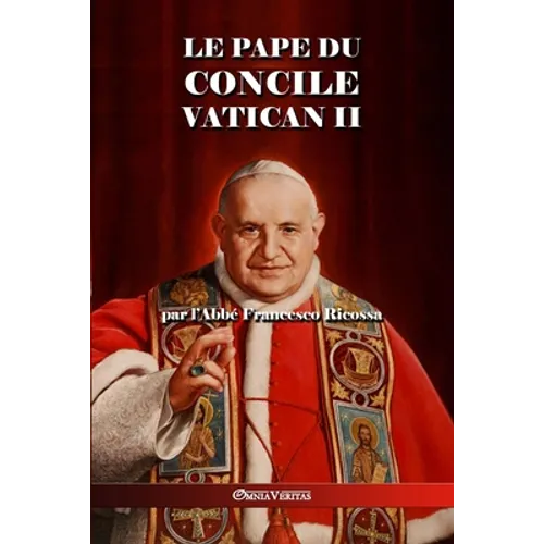 Le Pape du Concile Vatican II