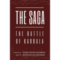 The Saga: The Battle of Karbala