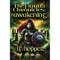 The Fianna Chronicles: Awakening