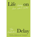 Life on Delay: Making Peace with a Stutter