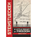 Steinstuecken: A Little Pocket of Freedom