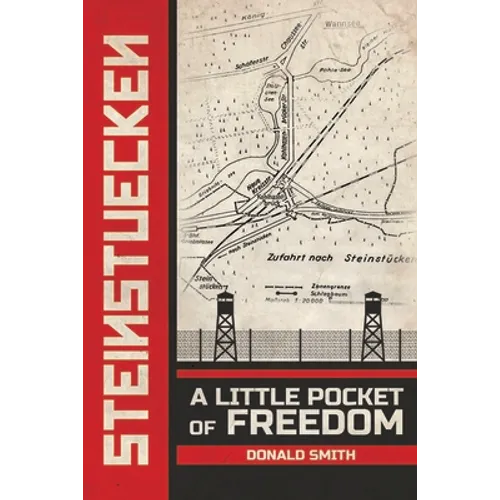 Steinstuecken: A Little Pocket of Freedom