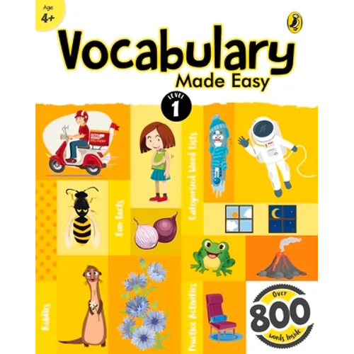 Vocabulary Made Easy Level 1: Fun, Interactive English Vocab Builder, Activity & Practice Book with Pictures for Kids 4+, Collection of 800+ Everyday