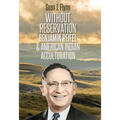Without Reservation: Benjamin Reifel & American Indian Acculturation