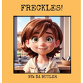 Freckles!