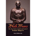 Black Moses: The Hot-Buttered Life and Soul of Isaac Hayes