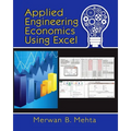 Applied Engineering Economics Using Excel