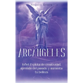 Arcángeles: Jophiel, Explota de creatividad, aprende del pasado y aumenta tu belleza