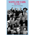 Scotland Yard: The Series