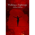 Walking a Tightrope
