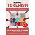 Beyond Tokenism: Embrace a Sense of Belonging and Stand Out as an Inclusive Leader