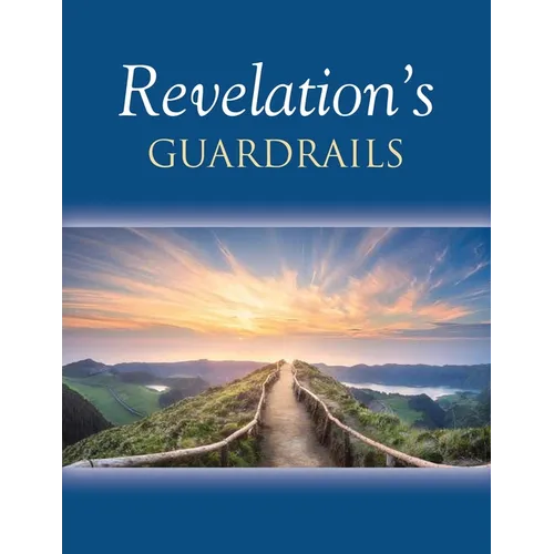 Revelation's Guardrails