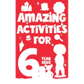 Amazing Activities for 6 Year Olds: Spring and Summer!
