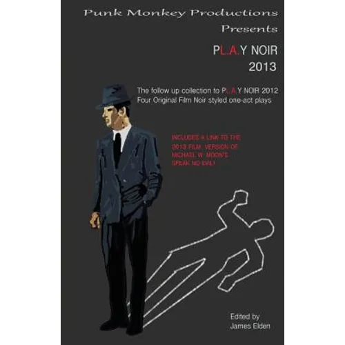 Pl.A.Y Noir 2013